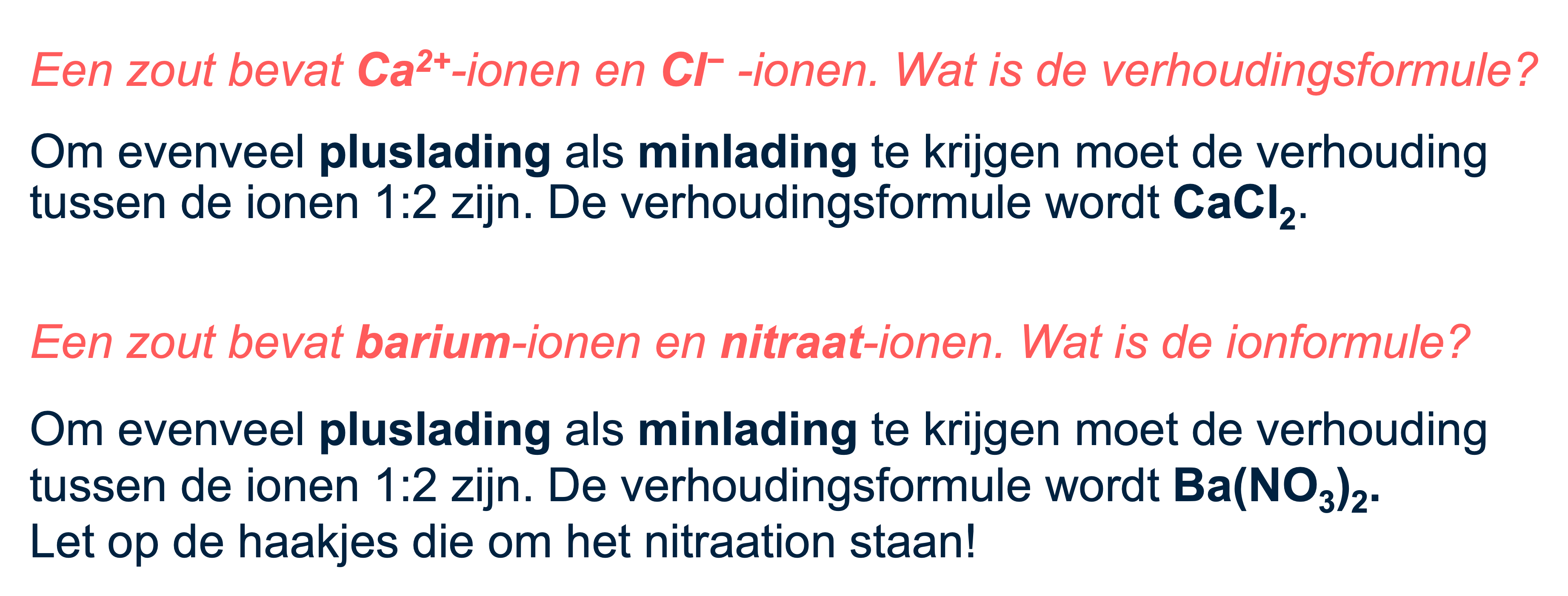 Twee voorbeelden van het opstellen van verhoudingsformules van zouten