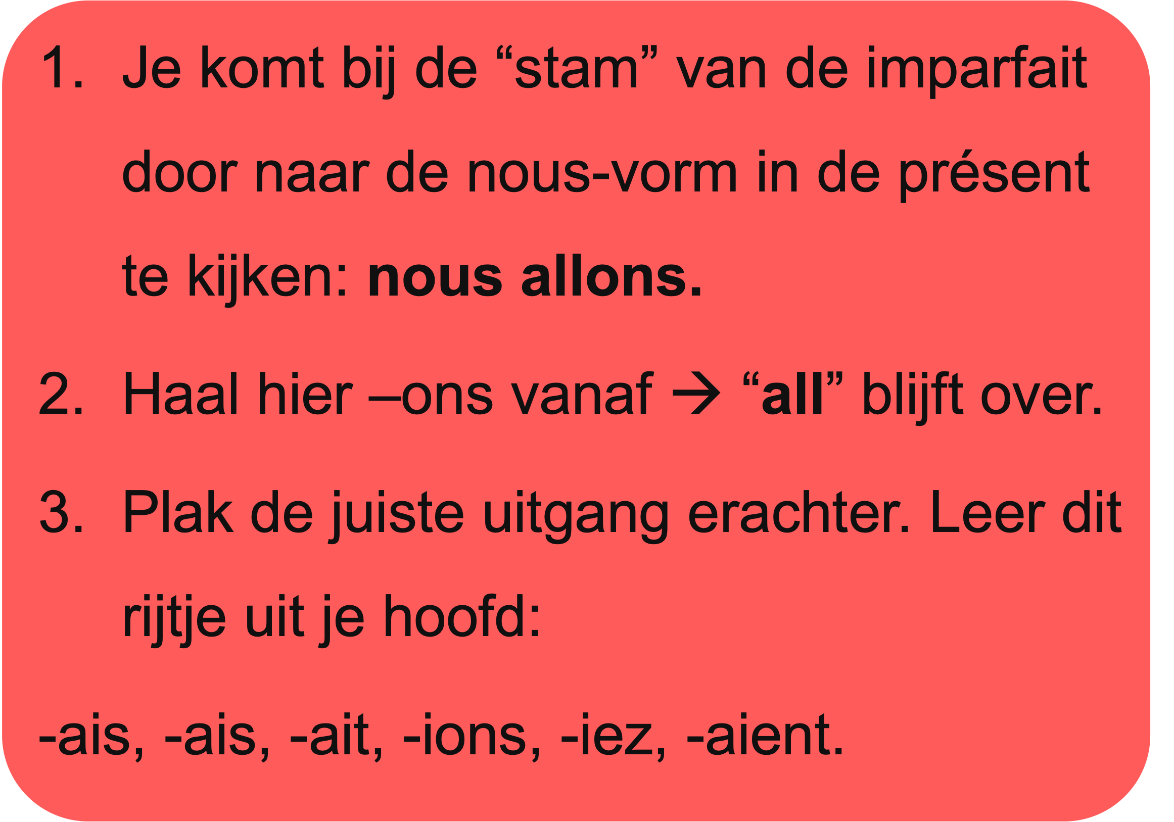 Uitleg over de vervoeging van het werkwoord aller in de imparfait.