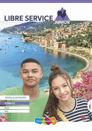 Libre service junior textes & activites 3 vwo A